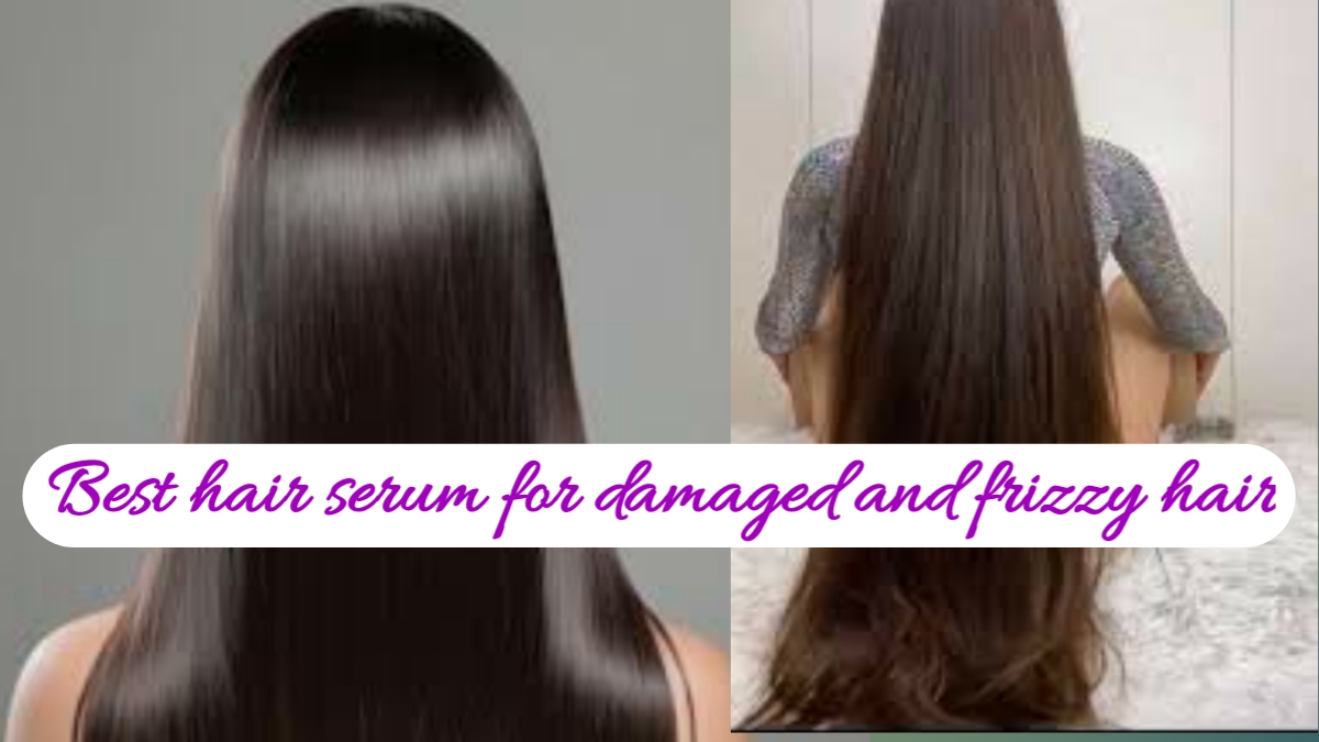 Perfect Hair Serum For Damaged And Frizzy Hair